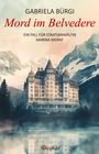 Gabriela Bürgi: Mord im Belvedere, Buch