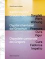 Text: *Staufer & Hasler Architekten, Kantonsspital Graubünden, Ospital chantunal dal Grischun, Ospedale cantonale dei Grigioni, Sorgfalt, Werk, Wirkung, Premura, Ovra, Vigur, Cura, Fabbrica, Impatto, Edition Hochparterre.*  
Ein minimalistisches Design mit Farbübergängen. Links technische Zeichnung.
