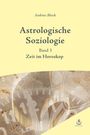 Andreas Bleeck: Astrologische Soziologie, Bd. 3, Buch