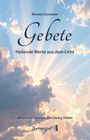 "Gebete. Heilende Worte aus dem Licht. Mit einem Vorwort von Georg Huber." Himmel mit strahlendem Sonnenlicht.