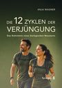 "Die 12 Zyklen der Verjüngung" von Anja Wagner. Zwei Menschen wandern lächelnd, tragen sportliche Kleidung und Rucksäcke.