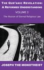 Joseph The Monotheist: The Illusion of Eternal Religious Law, Buch