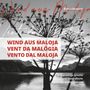 Bianca Geronimi: Wind aus Maloja,Vent da Malögia, Vento dal Maloja, Buch