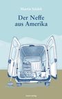 "Martin Städeli, Der Neffe aus Amerika, boox-verlag. Illustration: Offener Transporter, Besen, Kiste, Flaschen."