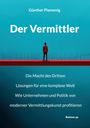 Günther Plamenig: Der Vermittler, Buch