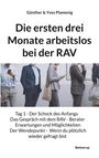Günther Plamenig: Die ersten drei Monate arbeitslos bei der RAV, Buch