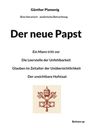 Günther Plamenig: Der neue Papst, Buch