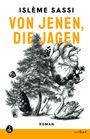 Islème Sassi: Von jenen, die jagen, Buch