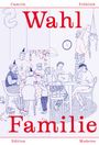 Camille Fröhlich: Wahl Familie, Buch