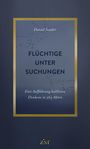 Daniel Sonder: Flüchtige Untersuchungen, Buch