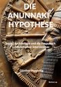 Günther Plamenig: Die Anunnaki-Hypothese, Buch