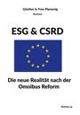 "ESG & CSRD. Die neue Realität nach der Omnibus Reform." EU-Flagge mit gelben Sternen auf blauem Grund.