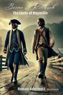 "Boone & Killbuck: The Lords of Maysville" von Roman Odermatt. Zwei Männer in historischer Kleidung auf einer Brücke.