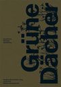 Jonas Frei: Grüne Dächer, Buch