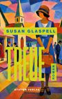 „SUSAN GLASPELL, TREUE, ROMAN, STIFTER VERLAG“. Bunte Straßen-Illustration mit Frau in blauem Kleid, Kirche im Hintergrund.