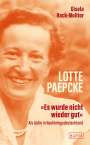 Gisela Hack-Molitor: Lotte Paepcke, Buch