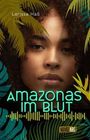 Larissa Haß: Amazonas im Blut, Buch