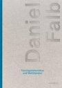Der Text lautet: "Trainingsdatensätze und Weltliteratur". Groß "Daniel Falb" seitlich. Hintergrund schlicht.