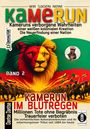 Dantse Dantse: Kamerun, wir sagen Nein: verborgene Wahrheiten einer weißen kolonialen Kreation - die Neuerfindung einer Nation - Band 2: Kamerun im Blutregen - Millionen Tote ohne Begräbnis, Trauerfeiern verboten, Buch