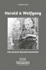 Friedrich Held: Harald & Wolfgang, Buch