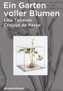 : Ein Garten voller Blumen, Buch