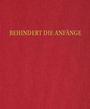 : Nikolas Müller: Behindert die Anfänge, Buch