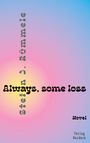 Stefan J. Rümmele: Always, some loss, Buch