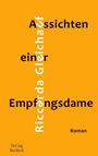"Aussichten einer Empfangsdame Riccarda Gleichauf Roman. Verlag NeuWerk." Orange Hintergrund, schwarze Schrift, vertikal und horizontal angeordnet.