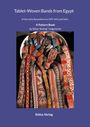 Silvia Ungerechts: tablet woven bands from Egypt, Buch