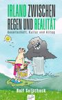 Ralf Sotscheck: Irland zwischen Regen und Realität, Buch