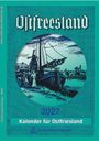 "Kalender für Ostfriesland 2027" steht im Vordergrund, darüber das Wort "Ostfreiesland". Illustration eines Schiffes.