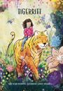 "TIGERRITT" steht oben. Ein Kind reitet lächelnd auf einem großen, freundlichen Tiger in einer blumigen Umgebung.