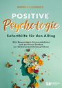 Andreas Langner: Positive Psychologie - Soforthilfe für den Alltag, Buch