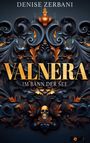 Denise Zerbani: Valnera, Buch