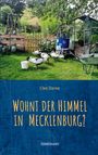 Cleo Dorne: Wohnt der Himmel in Mecklenburg?, Buch