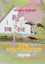 "Rengha Rodewill, EVA STRITTMATTER, Spuren." Ein abstraktes Gesicht überlagert ein weißes Haus mit roten Fensterläden.