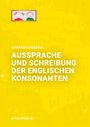 Günther Nieberle: Aussprache und Schreibung der englischen Kosonanten, Buch