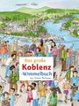 : Das große KOBLENZ-Wimmelbuch, Buch