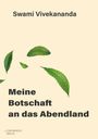 Swami Vivekananda: Meine Botschaft an das Abendland, Buch