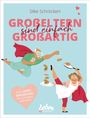 Silke Schröckert: Großeltern sind einfach großartig, Buch