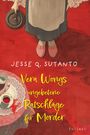 "Jesse Q. Sutanto", "Vera Wongs ungebetene Ratschläge für Mörder". Illustration einer Person mit Teekanne auf rotem Boden.