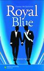 Casey Mcquiston: Royal Blue, Buch