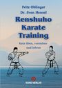 Fritz Oblinger: Renshuho Karate Training, Buch