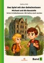 Galina Hild: Das Spiel mit den Geheimnissen, Buch