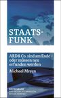 Michael Meyen: Staatsfunk, Buch