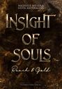 Silvia Andermann: Insight of Souls - Rauch & Gold, Buch