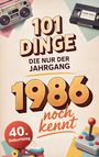 Ralf Köhler: 101 Dinge, die nur der Jahrgang 1986 noch kennt, Buch