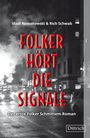 Vladi Nowakowski: Folker hört die Signale, Buch