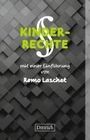 Remo Laschet: Kinderrechte, Buch