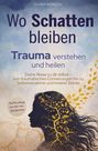 "Wo Schatten bleiben. Trauma verstehen und heilen. Silhouette eines Kopfes mit goldenen Ästen und Blättern."